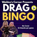 DRAG Bingo Night @ Walden’s Pub