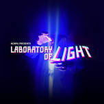 Laboratory of Light - Families Show