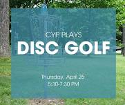 CYP Plays Disc Golf