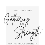 “The Gathering of Strength 2024