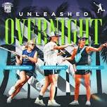 Unleashed Overnight - Powered By Charlotte North Lacrosse | Charlotte North Lacrosse | College Lacrosse Champion | Tewaaraton Winner