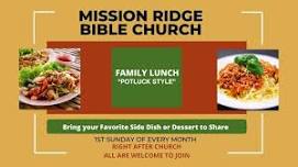 Mission Ridge Bible Church Monthly Family Lunch