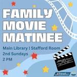 Family Movie Matinee