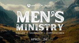 Men's Ministry: April — Antioch Salt Lake