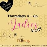 Ladies Night @ The Hunny Pot