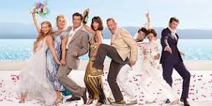 MAMMA MIA (2008) on the Big Screen!  (Tue Aug 13 - 7:30pm)