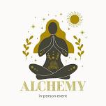 Alchemy - In person Event