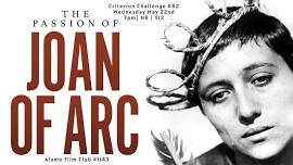 Alamo Winchester Film Club #1143:  Criterion Challenge #62:  THE PASSION OF JOAN OF ARC [1928]