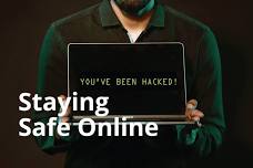 Staying Safe Online