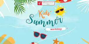 KIDS EVENT: C'est l'été!