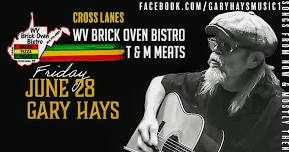 Gary Hays @ WV Brick Oven Bistro/T&M Meats