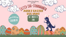 Soldier Creek Winery presents: Annual ADULT Easter Egg Hunt