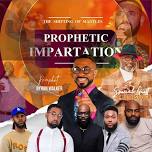 PROPHETIC IMPARTATION CONFERENCE