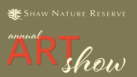 Shaw Nature Reserve Annual Art Show - Grays Summit, MO — greatriverroad.com