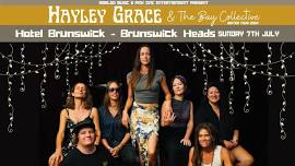 Hayley Grace & The Bay Collective @ Hotel Brunswick, Brunswick Heads NSW