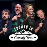 Snowed In Comedy Tour