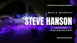 Music Monday - LIVE with Steve Hanson!