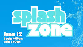 Splash Zone