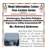 MIC Free Lecture Series: Soundscapes: How Noise Pollution Influences Wildlife Patterns and Visitor Experience within Canyonlands NP