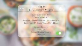 July 2024 Luncheon Mixer