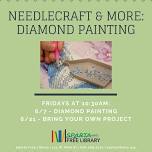 Needlecraft & More: Diamond Painting