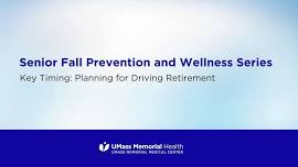 Key Timing: Planning for Driving Retirement