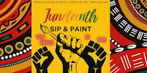 Sip N Paint: Juneteenth Celebration