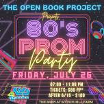 Shine a Light on Literacy: The Open Book Project 80’s Prom Party