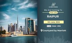 Upcoming Dubai Property Exhibition in Raipur