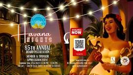 Havana Nights - SI of El Centro 85th Annual Board Installation, Member & Sponsor Appreciation Event