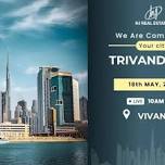 Join us at the Best Dubai Real Estate Expo in Trivandrum