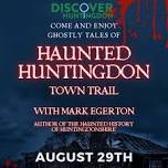 Haunted Huntingdon