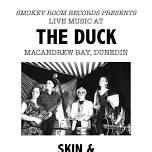 Skin & Bone - Live at The Duck