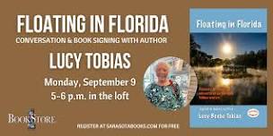 Floating in Florida: Conversation & Book Signing with Author Lucy Tobias