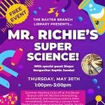 Summer Reading Kickoff! Mr. Richie's Super Science and Singer Songwriter Sophie Jacobs