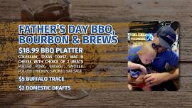 Father's Day BBQ, Bourbon and Brews