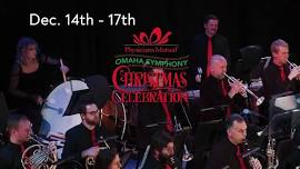 Omaha Symphony - Christmas Celebration