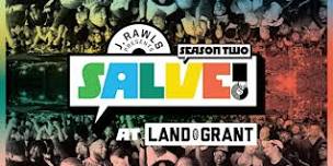 SALVE! at Land-Grant with Prince Paul + Mix Master Ice