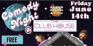 FREE Comedy Night at The Club House Kitchen & Cocktails in Plaza Midwood!