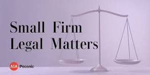 Small Firm Legal Matters