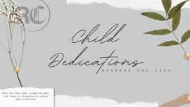 Child Dedications