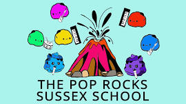 The Pop Rocks of Sussex School