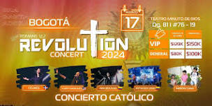 REVOLUTION CONCERT | BOGOTÁ