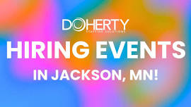 Jackson, MN Hiring Events in May!