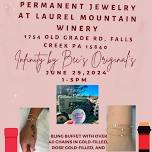 Permanent Jewelry at Laurel Mountain Winery