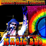 Magic Bus at the Brighton Kiwanis Concert Series