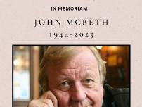 Gathering of friends and family of John McBeth