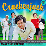 CrackerJack - Birregurra Mechanics Hall