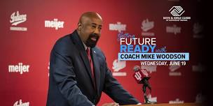 Future Ready with Coach Woodson