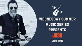 Wednesday Summer Music Series with JABO